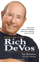 Cómo ser como Rich DeVos - Libro