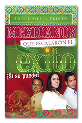 Mexicanos que escalaron el éxito - Libro
