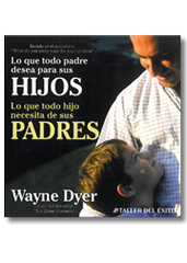 Lo que todo padre desea para sus hijos - Audiolibro