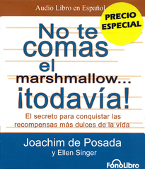 No te comas el marshmallow ¡todavía! - Audiolibro